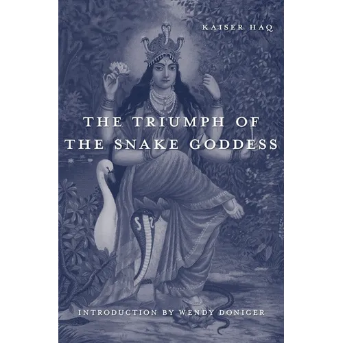 Triumph of the Snake Goddess - Hardcover