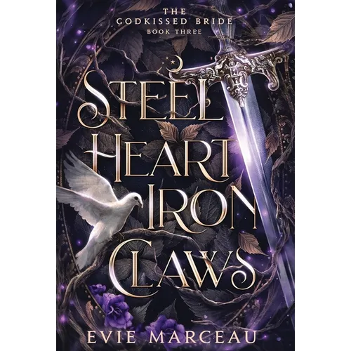 Steel Heart Iron Claws - Hardcover