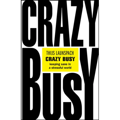 Crazy Busy - Paperback