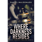 Where Darkness Resides - Hardcover