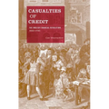 Casualties of Credit