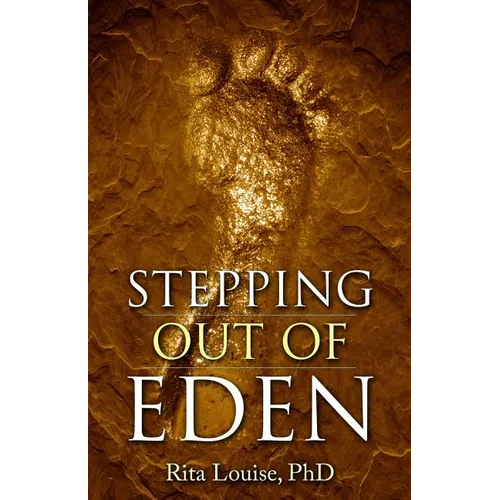 Stepping Out Of Eden - Paperback