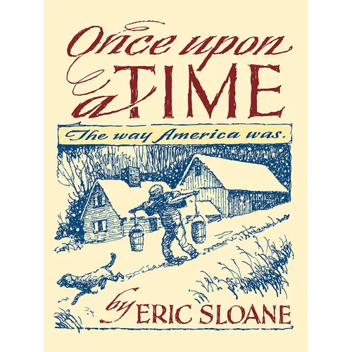 Once Upon a Time: The Way America Was - Paperback