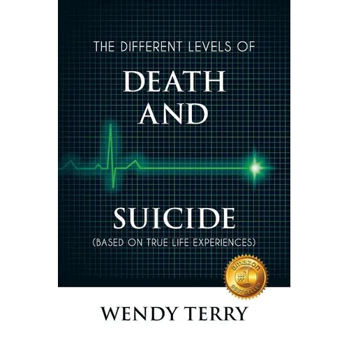 The Different Levels of Death and Suicide - Paperback