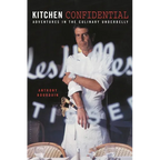 Kitchen Confidential: 25th Anniversary Edition - Hardcover