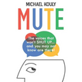 Mute: The Voices That Won