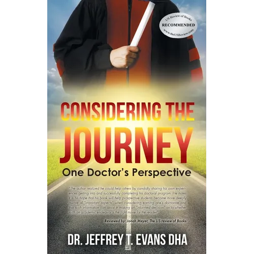 Considering the Journey: One Doctor's Perspective - Paperback