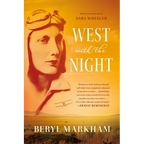 West with the Night: A Memoir - Paperback