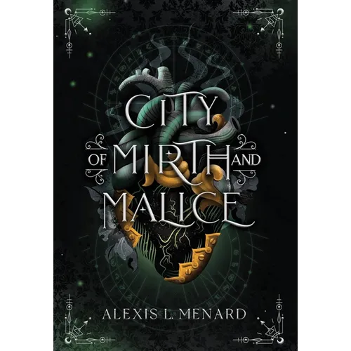 City of Mirth and Malice: Vows of Vengeance Duet Book 2 - Hardcover