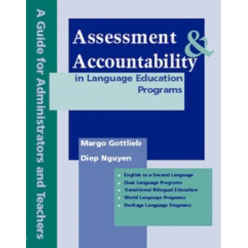 Assessment & Accountability in Language Education Programs: A Guide for Administrators and Teachers - Paperback