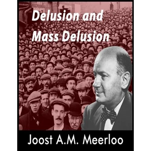 Delusion and Mass Delusion