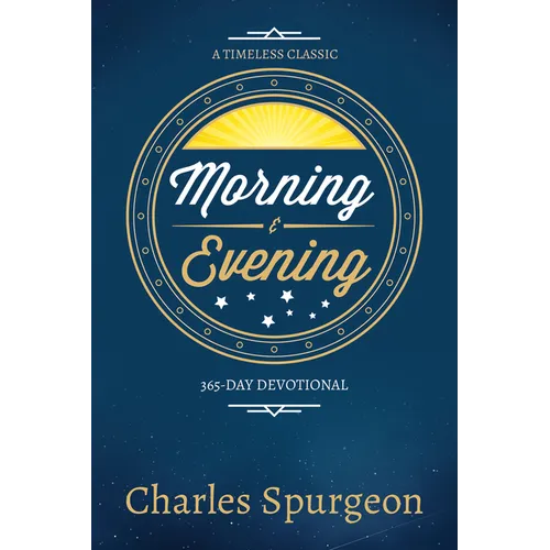 Morning and Evening - Paperback