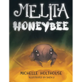 Melita Honeybee