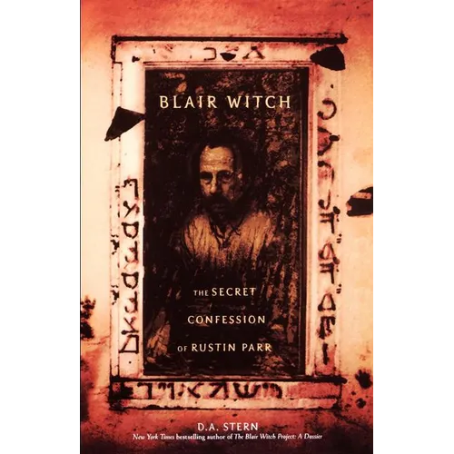 Blair Witch: The Secret Confessions of Rustin Parr - Paperback