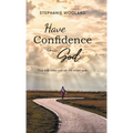 Have Confidence in God: You will come out on the other side