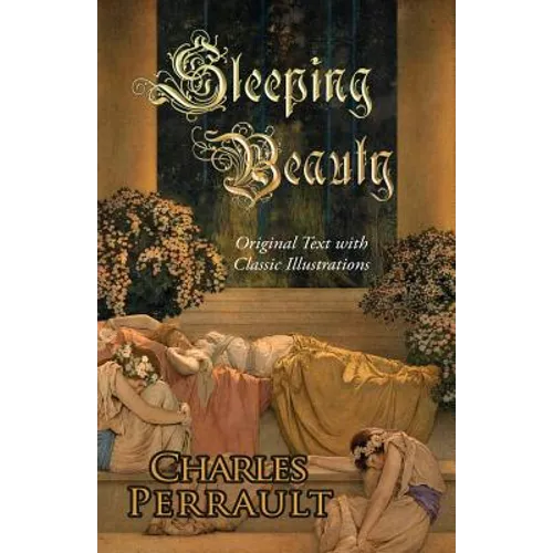Sleeping Beauty (Original Text with Classic Illustrations) - Paperback