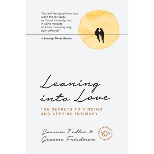 Leaning into Love: 10 year anniversary edition
