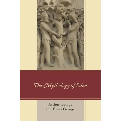 Mythology of Eden - Paperback