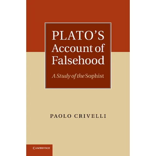 Plato's Account of Falsehood: A Study of the Sophist - Paperback