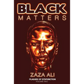Black Matters, Volume II: Plagues Of Dysfunction