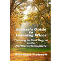 Seeker's Guide To Learning Wicca: Training To First Degree In The Southern Hemisphere