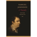 Samuel Johnson: A Biography