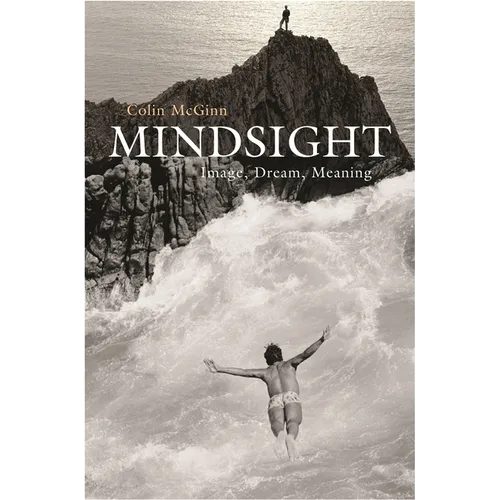 Mindsight: Image, Dream, Meaning