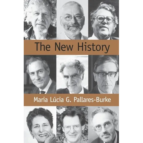 The New History: Confessions and Conversations - Paperback