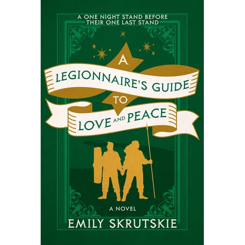 A Legionnaire's Guide to Love and Peace - Paperback