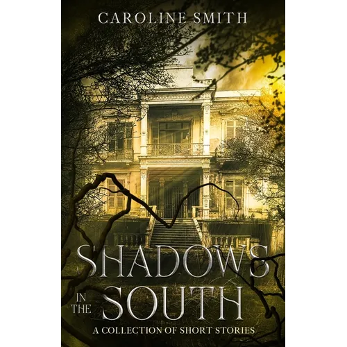 Shadows in the South - Paperback