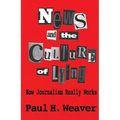 News and Culture of Lying