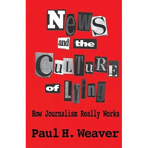 News and Culture of Lying - Paperback