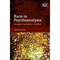 Race in Psychoanalysis: Aboriginal Populations in the Mind