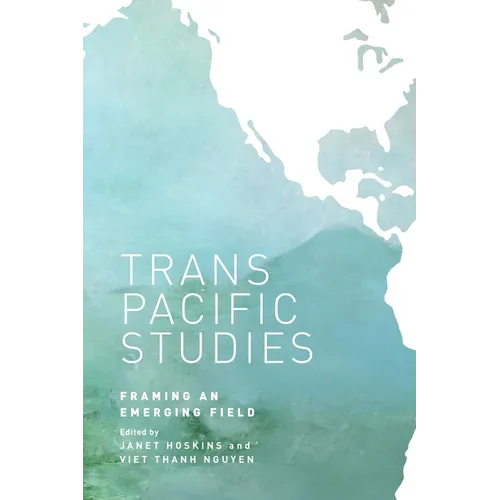 Transpacific Studies - Hardcover