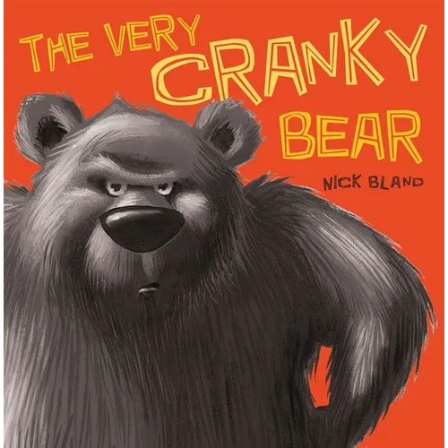 The Very Cranky Bear - Hardcover