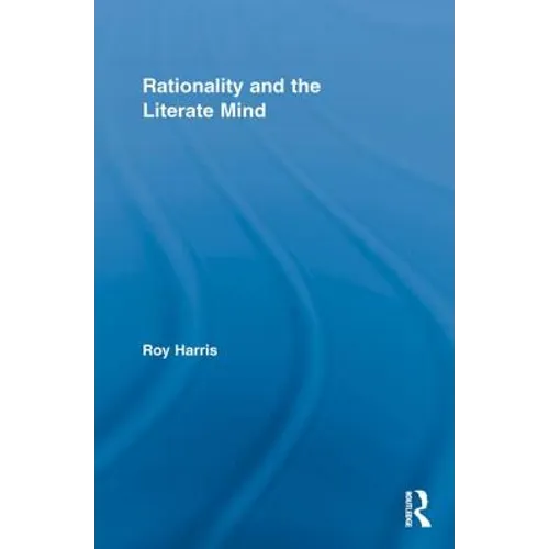 Rationality and the Literate Mind