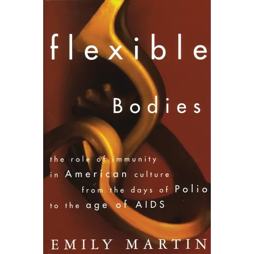 Flexible Bodies - Paperback