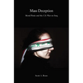 Mass Deception: Moral Panic and the U.S. War on Iraq