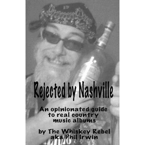Rejected By Nashville