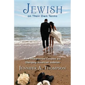 Jewish on Their Own Terms: How Intermarried Couples Are Changing American Judaism