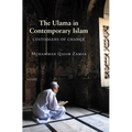 The Ulama in Contemporary Islam: Custodians of Change