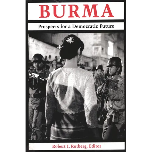 Burma: Prospects for a Democratic Future - Paperback