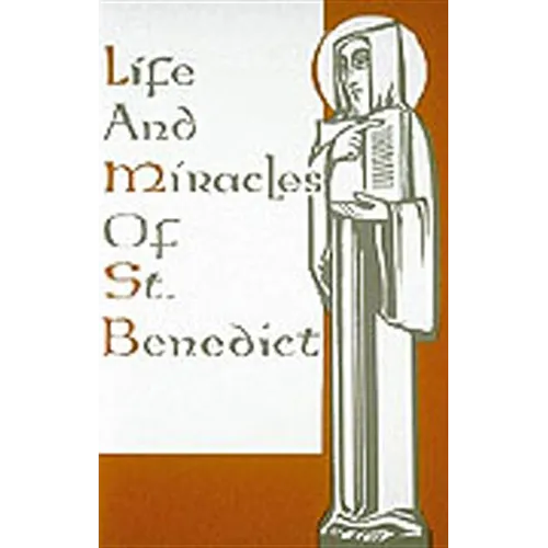 Life and Miracles of St. Benedict: (Book Two of the Dialogues) - Paperback