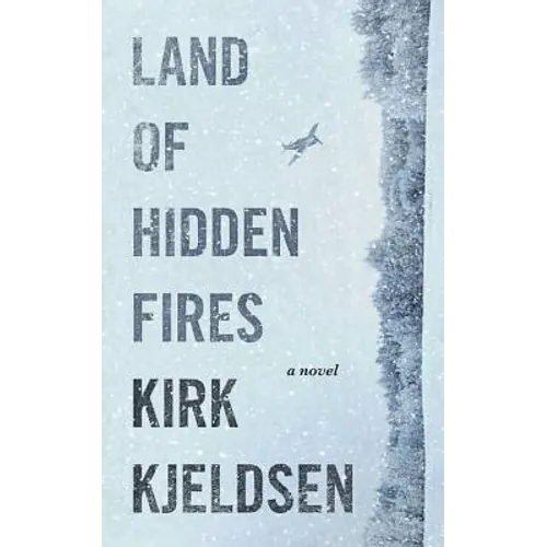 Land of Hidden Fires - Paperback