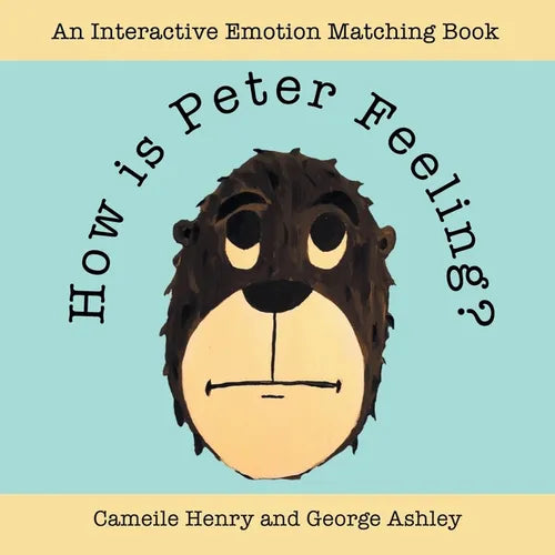How is Peter Feeling?: An Interactive Emotion Matching Book - Paperback