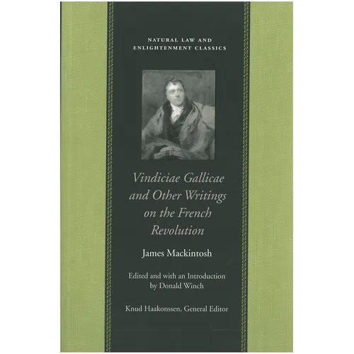 Vindiciae Gallicae and Other Writings on the French Revolution - Paperback