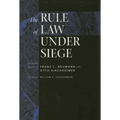 The Rule of Law Under Siege: Selected Essays of Franz L. Neumann and Otto Kirchheimer Volume 9