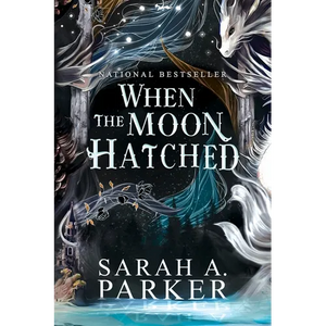 When the Moon Hatched - Paperback