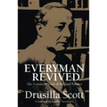 Everyman Revived: The Common Sense of Michael Polanyi