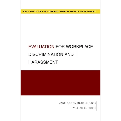 Evaluation for Workplace Discrimination and Harassment